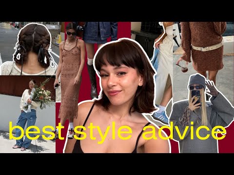 the best fashion advice you will ever receive