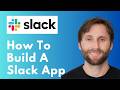 How to Build a Slack App [Full Guide 2026]