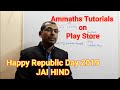 Happy Republic Day 2019 | Ammaths Tutorials on Play Store | Best of luck all of you for  JAM & GATE