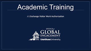 Academic Training: J-1 Exchange Visitor Work Authorization