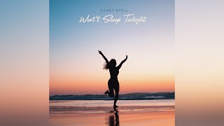 Corey Nyell - Won’t Sleep Tonight (Official Audio)