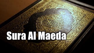 Sura Al Maeda | Holy Quran Sura No:05 (Sura Al Maeda) Quran Tilawat With Bangla Translation
