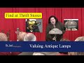 Valuing Antique Lamps to Find Bargains by Dr. Lori