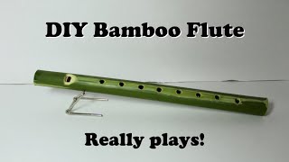 DIY Bamboo Flute (Simple and free)