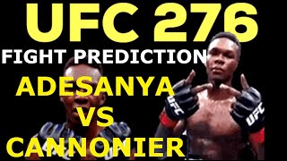 UFC 276 Fight Prediction Israel Adesanya vs  Jared Cannonier win by TKO KO or submission