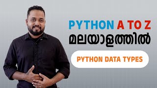#4.Python Data Types in Malayalam | Python Malayalam Tutorial | Python Full Course