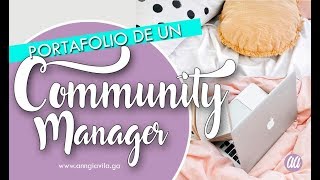 Cómo hacer un portafolio de Community Manager Por Anngi Avila