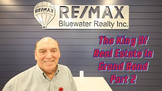 The King Of Real Estate In Grand Bend Celebrates 40 Years ~ Part 2