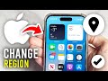How To Change Region or Country On iPhone - Full Guide