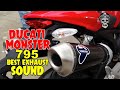 Ducati Monster 795 Awesome Exhaust Sound: SC Project VS Termignoni VS LeoVince VS Arrow