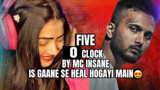 MC Insane - Five O'Clock | The Heal Album | 2024