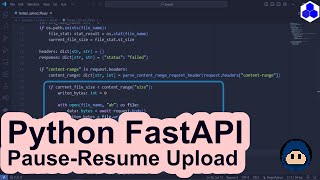 Python FastAPI Pause-Resume Upload