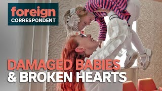 Damaged Babies & Broken Hearts: Ukraine's commercial surrogacy industry | Foreign Correspondent