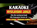 NYULAYANI JANJI (KARAOKE LIRIK) NADA CEWEK || KENDANG KEMPUL BANYUWANGI || OJO RIKO NYULAYANI JANJI