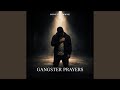 Gangster Prayers