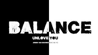Armin van Buuren feat. Ne-Yo - Unlove You (Lyric Video)