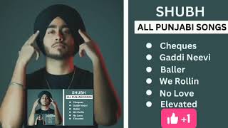 shubh all new best latest Hit album song 2023 shubh bass boosted songs still  Rollin   og   shubh