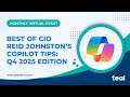 Top Microsoft Copilot Tips from Our CIOs - Q4 2025 Edition