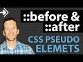 Before & After CSS Pseudo Elements Tutorial Explained