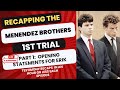 Menendez Brothers 1st Trial RECAP- Episode 1:  Openings For Erik Menendez