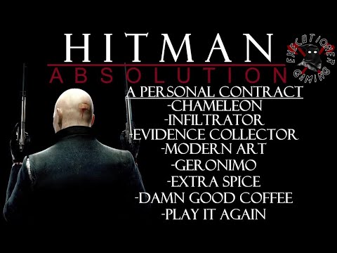 Hitman Absolution – Mission #1 – A Personal Contract – Modern Art, Geronimo, Play It Again, 5 more