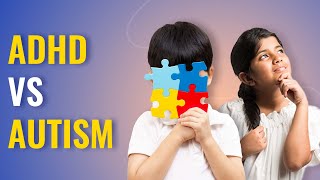 ADHD vs Autism | Difference between ADHD and Autism | Autism and ADHD Symptoms in Children | MFine