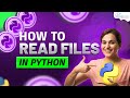 How to Read Files in Python | Python Tutorial - Python Full Course For Beginner