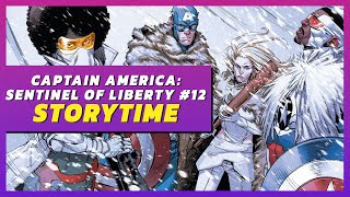 Captain America: Sentinel of Liberty #12 | Storytime