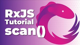 RxJS scan() - It's Like reduce(), but with an Accumulator