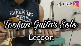 Toofan Title Song Guitar Solo Lesson | Guitar Tutorial
