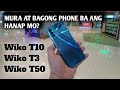 Wiko T50,Wiko T10,Wiko T3 Pricelist Update in the 🇵🇭 Philippines #wiko @JoelAnis