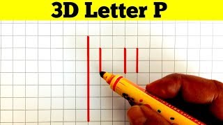 How To Draw 3D Letter P Step By Step 2020 || 3D Trick