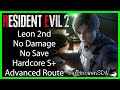 Resident Evil 2 Remake (PC) - Leon 2nd (Leon B) No Damage No Save ADVANCED ROUTE (Hardcore S+)