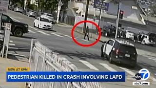 Video released by LAPD shows Hollywood crash involving police cruiser that fatally struck pedestrian