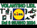 VOLANTINO LIDL PARKSIDE FAI DA TE DAL 6 GIUGNO 2024 #volantino_spesa #performance #bricolage #lidl