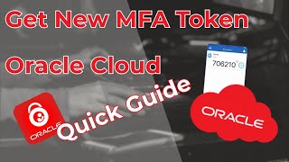 Move Oracle MFA Token to New Device! Don’t Get Locked Out!