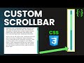 Custom Scrollbar CSS | How To Customize Scrollbar Using CSS
