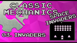 [Classic Mechanics]:Space Invaders - 03 Invaders - Construct2