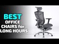 Top 5 Best Office Chair For Long Hours In 2023