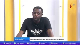 K24 TV LIVE| HangOutFriday with Mwirigi