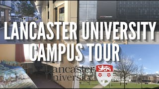Lancaster University Tour | Campus