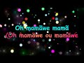 Mr  bow ft Filomena Maricoa  - Mamawe(Karaoke)