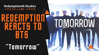 BTS - Tomorrow (방탄소년단 - Tomorrow) (Redemption Reacts)