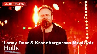 Loney Dear & Kronobergarnas Musikkår - Hulls / Musikhjälpen 2023
