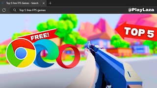 Top 5 FREE Browser FPS Games You Need to Try!