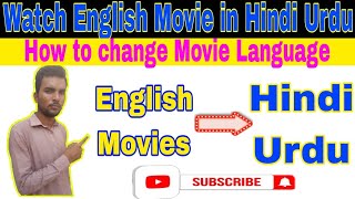 Watch English Movies In Hindi Urdu Subtitles || Movie language change in Mx Player || #movie