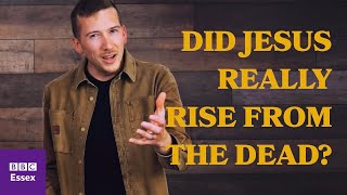 12 reasons to believe the resurrection