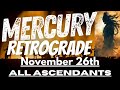 Mercury turns RETROGRADE - November 26th- Caution & Care for all ASCENDANTS @njshivoham @GISTTClips