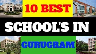 Top 10 Best Schools in Gurgaon ( Gurugram)