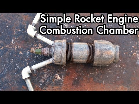 DIY Liquid Fueled Rocketry 01: Simple Rocket Engine Combustion Chamber DIY Liquid Fueled Rocketry 01: Simple Rocket Engine Combustion Chamber